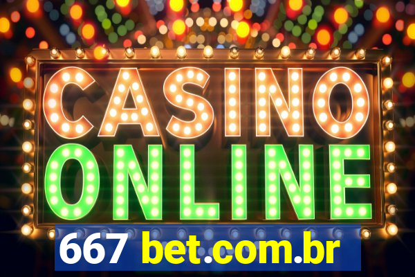667 bet.com.br